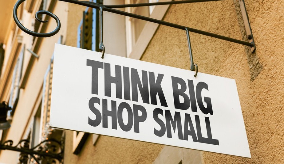 Think Big Shop Small